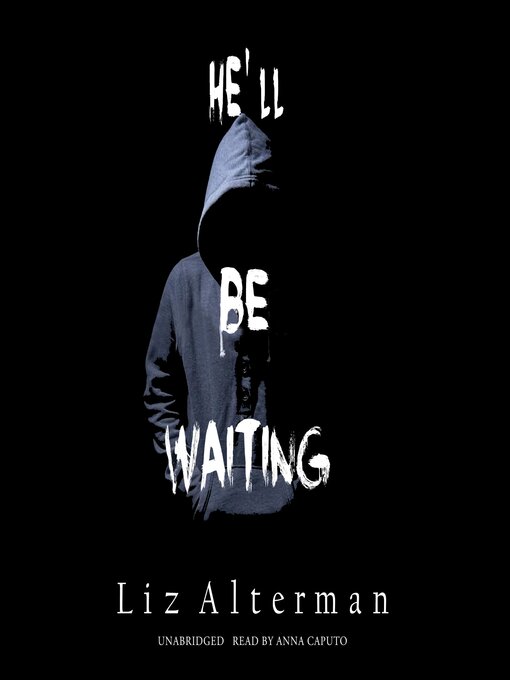 Title details for He'll Be Waiting by Liz Alterman - Available